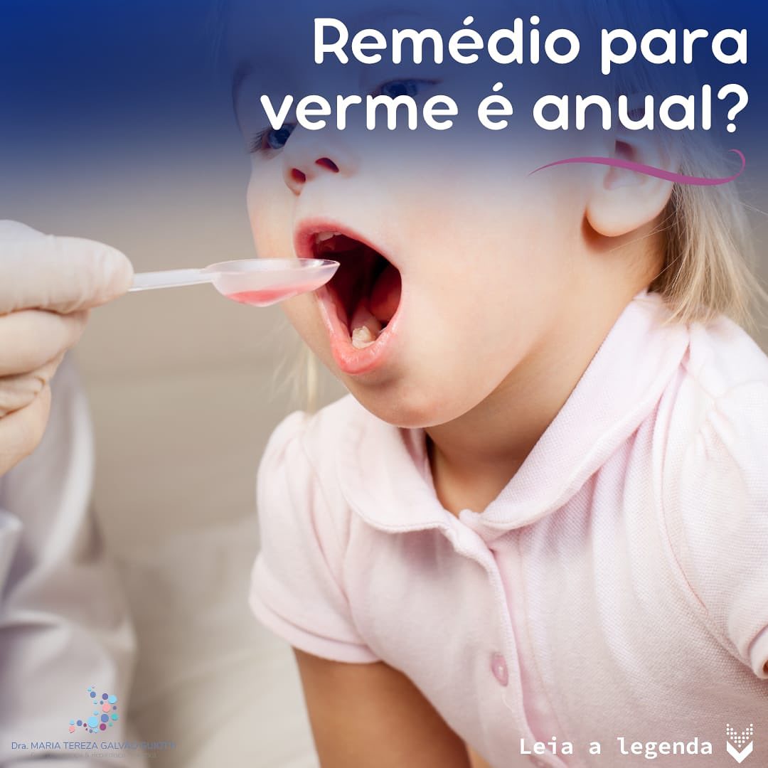 Remédio para verme é anual, pop pediatria, dra maria tereza, gastropediatria, gastro, hepato, pediatria, pinheiros, são paulo, remédio, exames, risco, verminose, fezes, diagnóstico