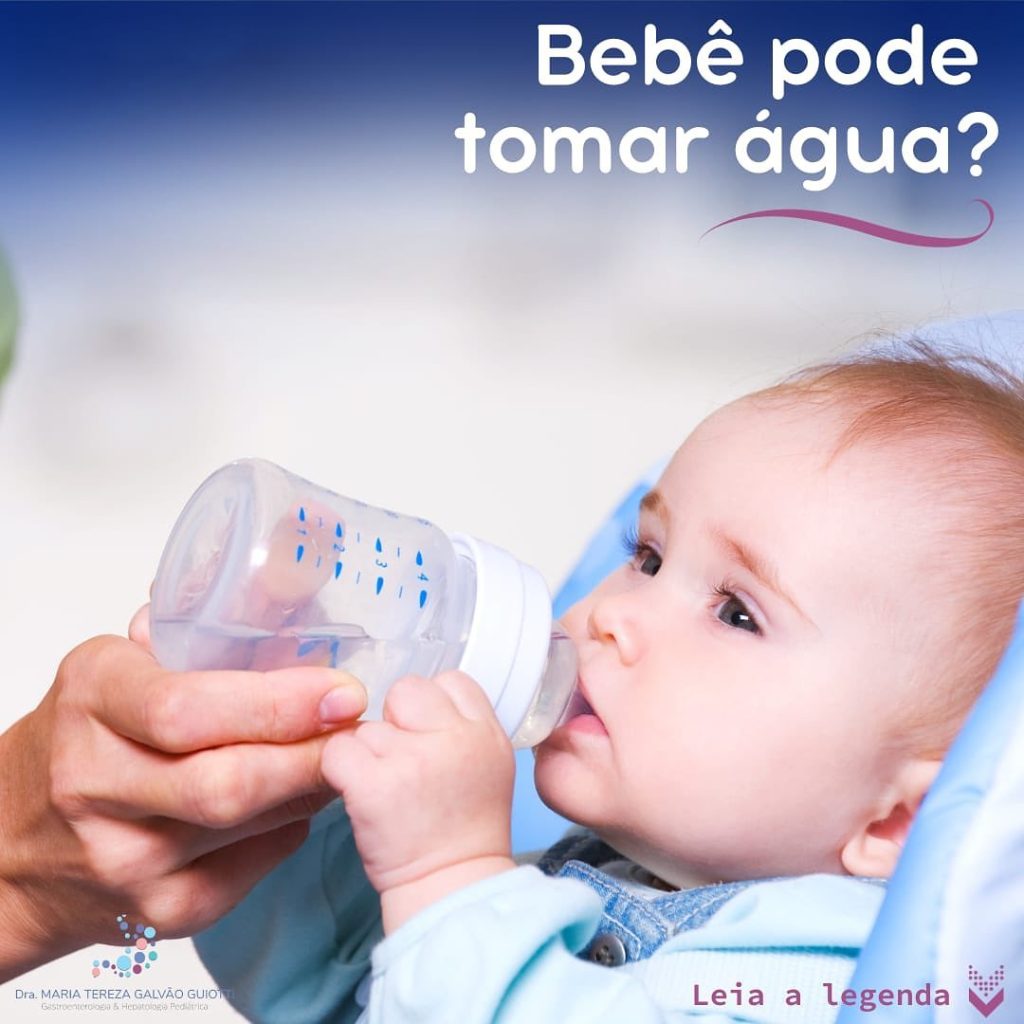 Bebê pode beber água? - Dra. Maria Tereza Pediatra - Gastroenterologia ...