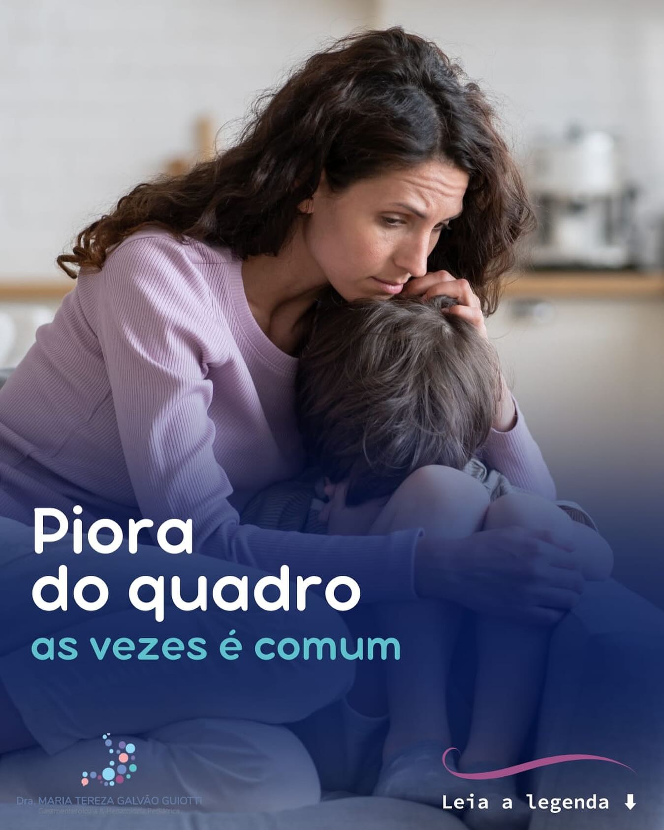 Piora do quadro as vezes é comum, pop pediatria, dra maria tereza, gastropediatria, gastro, hepato, pediatria, pinheiros, são paulo, tratamento, doença, piora, quadro, mudanças, adaptação